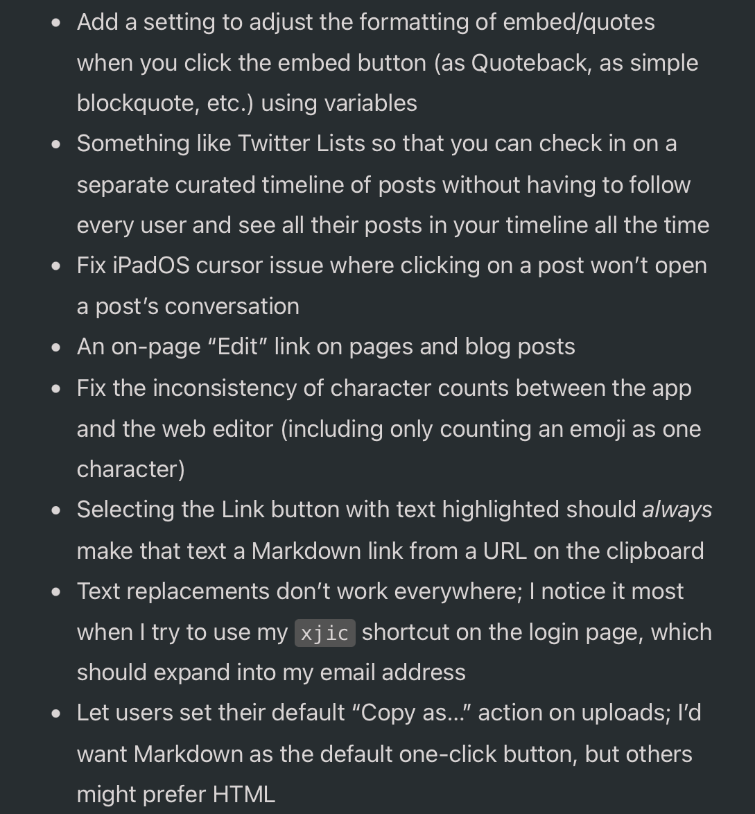 Bullet points outline feature suggestions and fixes for a website or app. Issues include format adjustments, curated timelines, cursor malfunctions, character count inconsistencies, text replacements, and default copy actions.